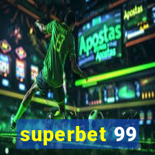 superbet 99